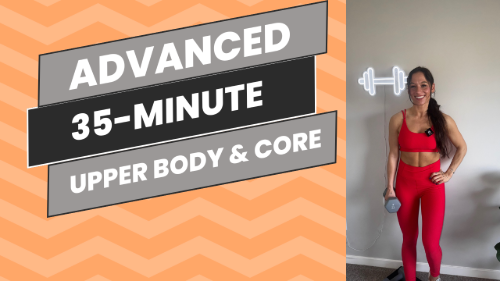 cover for Advanced: 35-Minute Upper Body & Core Strength