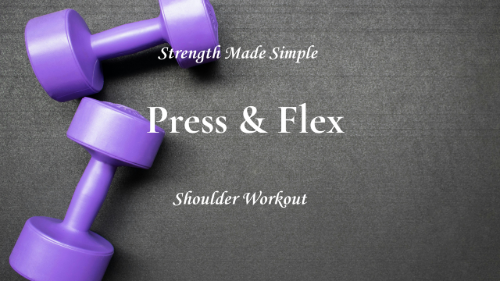 cover for Press & Flex  Shoulder Workout