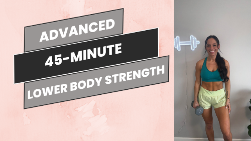cover for Advanced: 45-Minute Lower Body Strength
