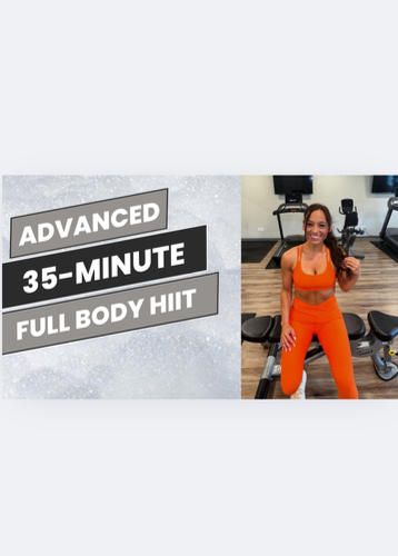 cover for Advanced:  35-Minute Full Body HIIT